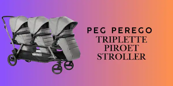 Best Triple Stroller For 2024 – Top Models Reviewed 4